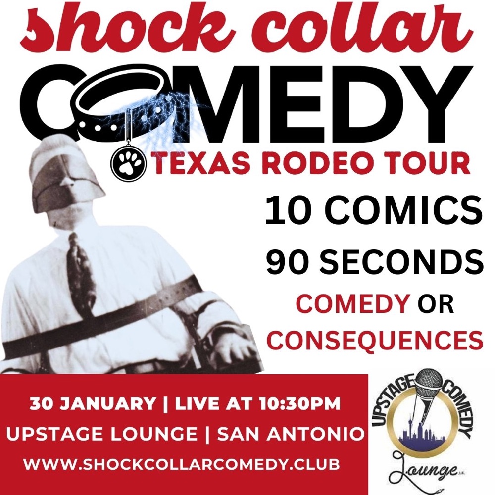 Shock Collar Comedy at Upstage Comedy Lounge, San Antonio